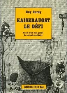 Kaiseraugst: le défi