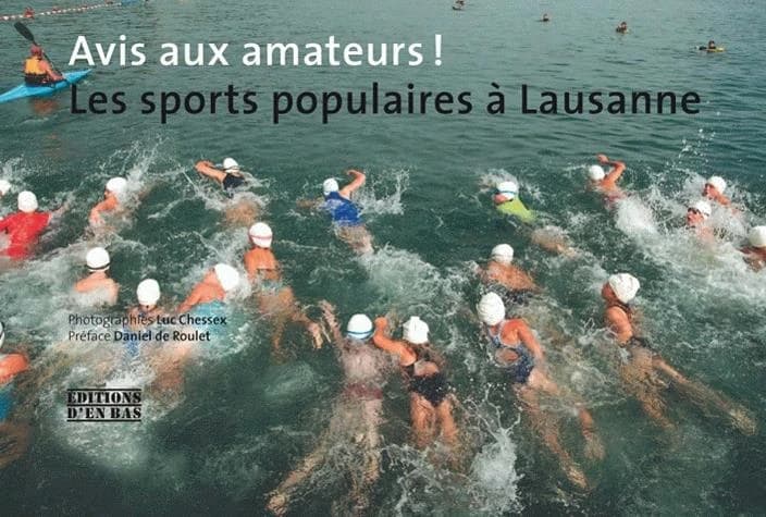 Avis aux amateurs ! les sports populaires à Lausanne
