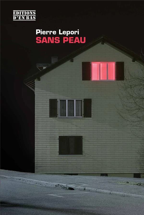 Sans peau : roman