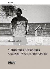 Chroniques adriatiques