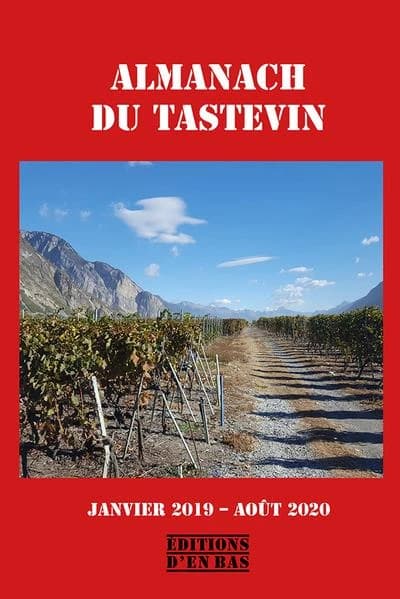 Almanach du Tastevin ; janvier 2019-août 2020