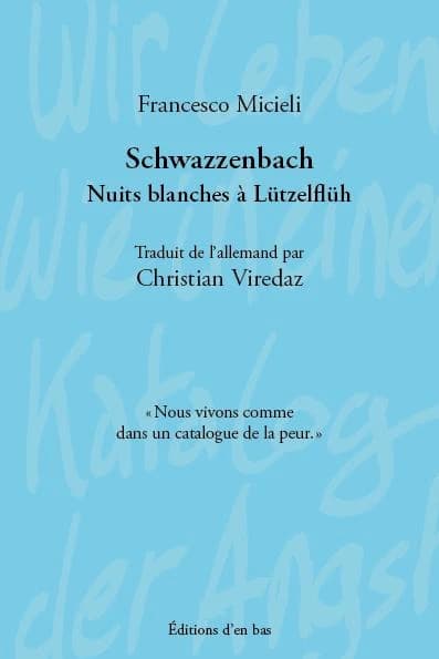 Schwazzenbach : Nuits blanches à Lützelflüh