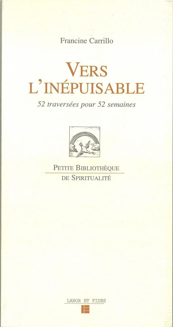 Vers l'inépuisable : 52 traversées pour 52 semaines