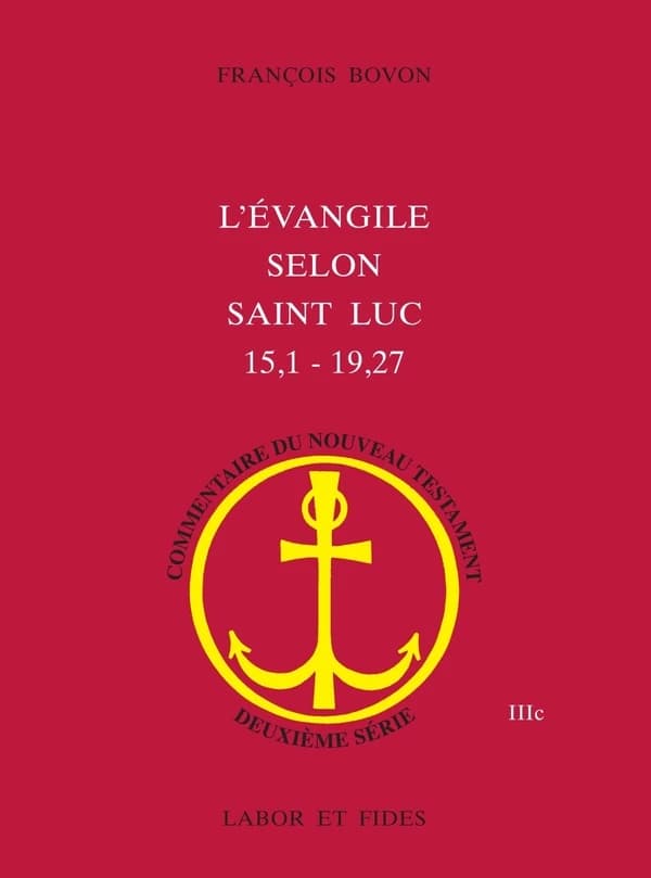 L'Évangile selon Saint Luc (15,1 - 19,27)