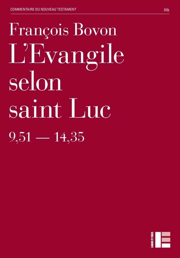 L'Évangile selon saint Luc. 9,51-14,35