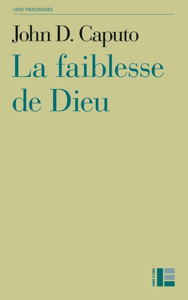 La faiblesse de Dieu : une théologie de l'événement