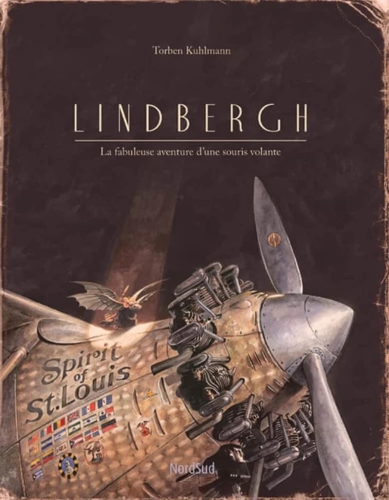 Lindbergh : la fabuleuse aventure d'une souris volante