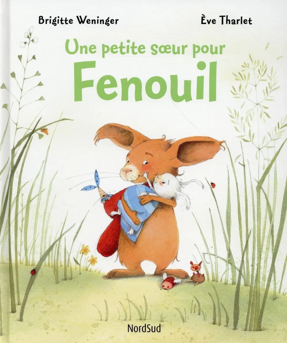 Une petite soeur pour Fenouil