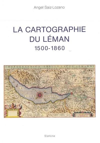 LA CARTOGRAPHIE DU LEMAN 1500