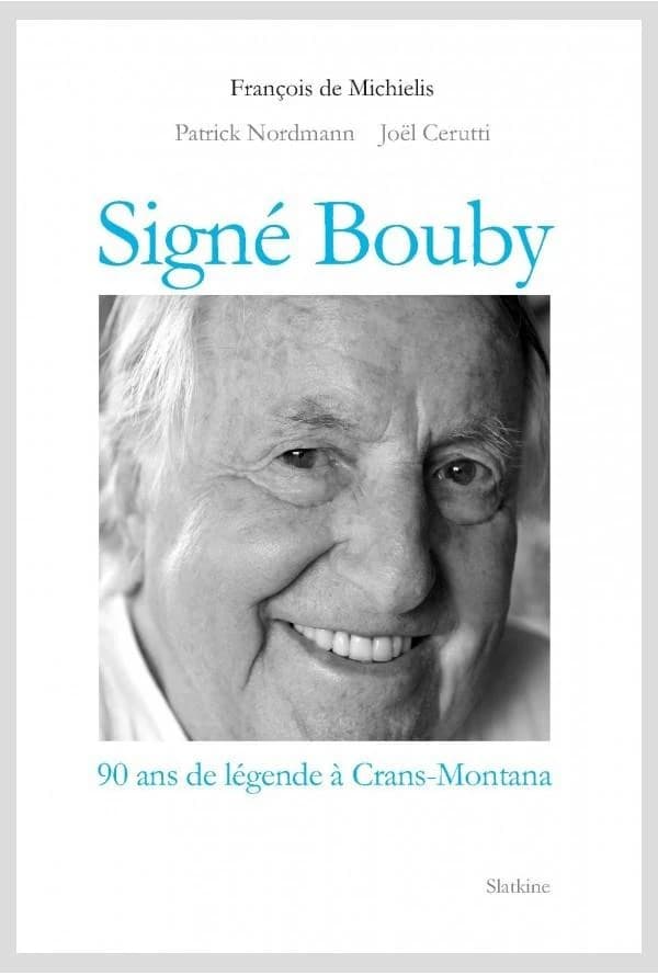Signé Bouby : 90 ans de légendes à Crans-Montana