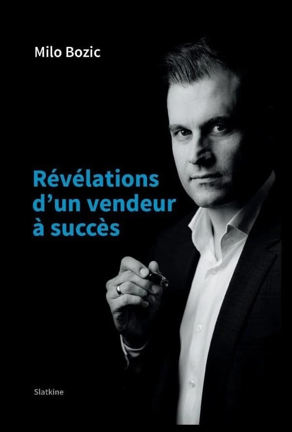 REVELATIONS D'UN VENDEUR A SUCCES