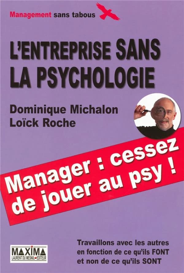 L'entreprise sans la psychologie