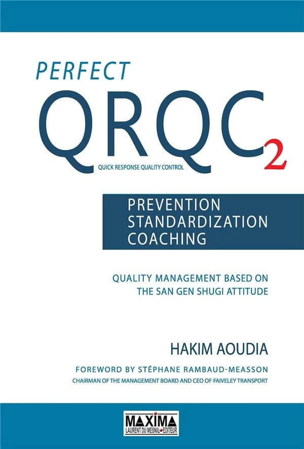 PerfectQRQC : prevention, standardization, coaching. 2