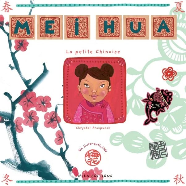 Mei Hua : la petite Chinoise