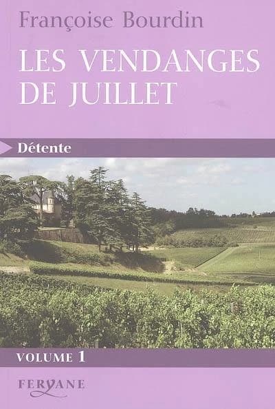 Les vendanges de juillet