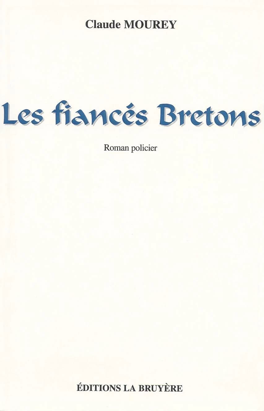Les fiancés bretons : roman policier