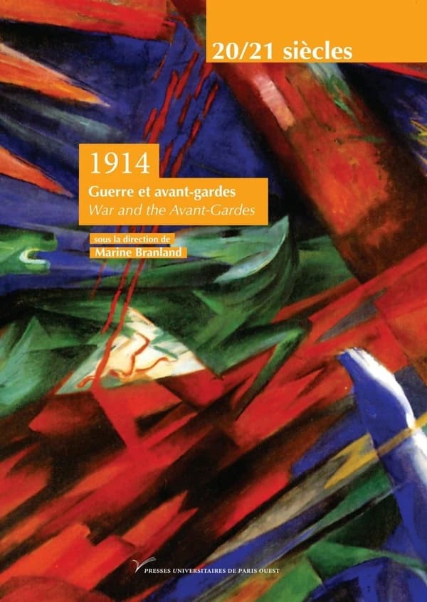 1914 : guerre et avant-gardes