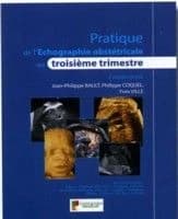 Pratique de l'échographie obstétricale au 3e trimestre
