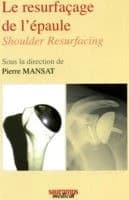 Le resurfaçage de l'épaule