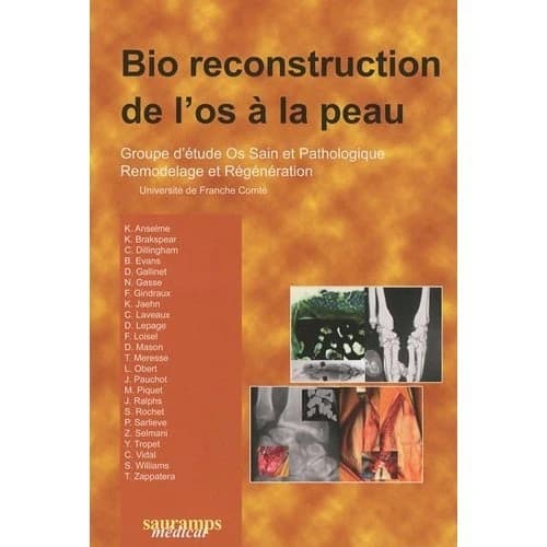 Bio reconstruction de l'os à la peau