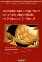 Malformations congénitales de la paroi abdominale et diagnostic anténatal