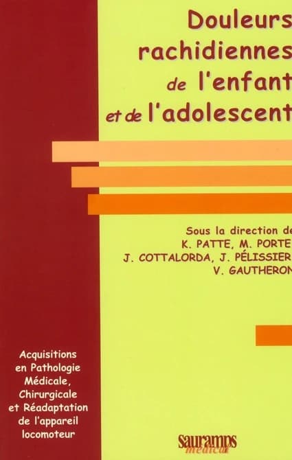 Douleurs rachidiennes de l'enfant et de l'adolescent