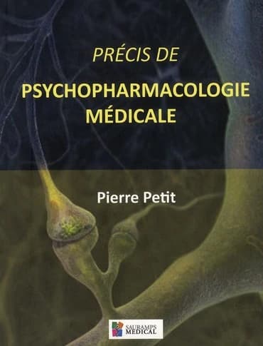 Précis de psychopharmacologie médicale
