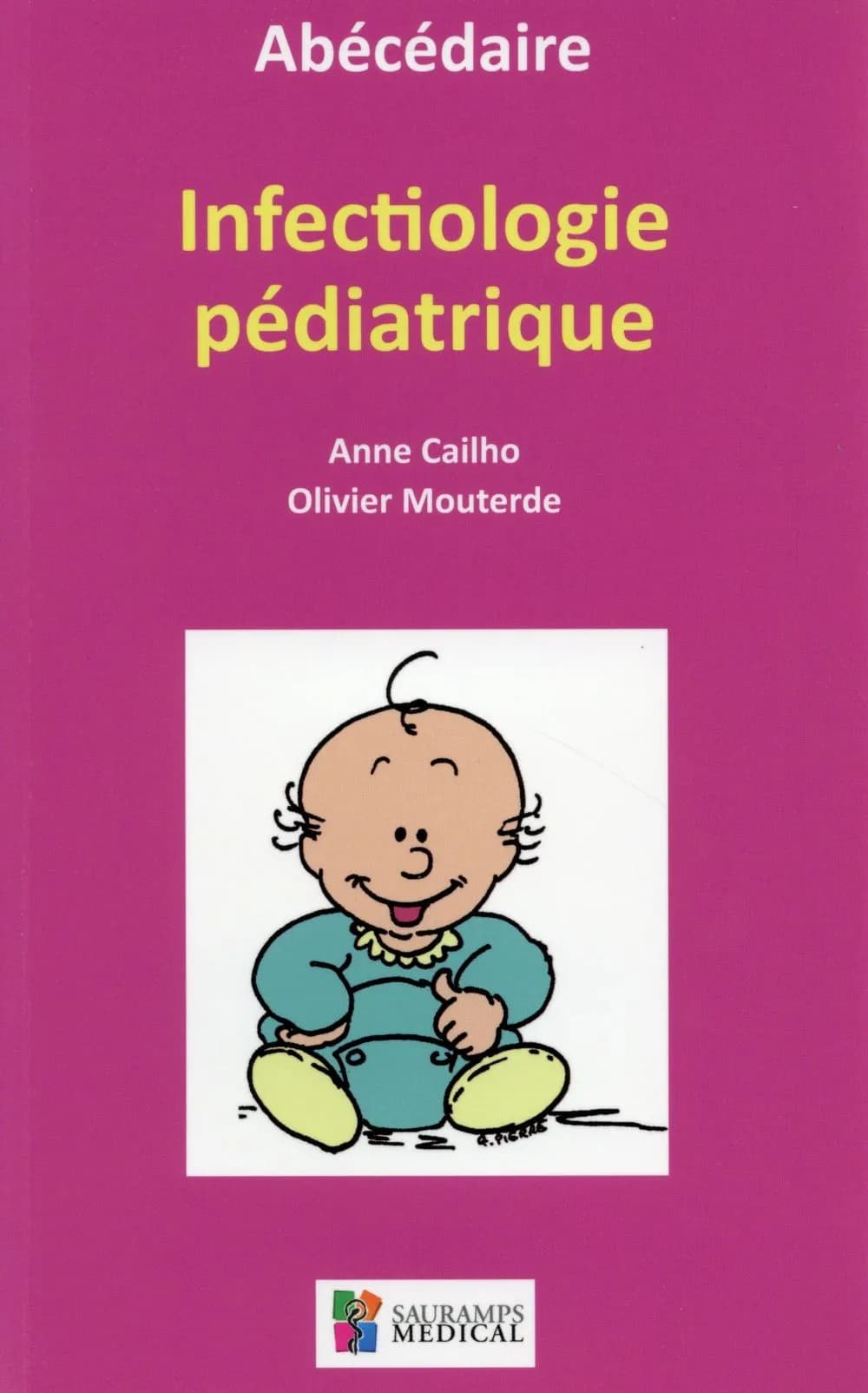 Abécédaire d'infectiologie pédiatrique