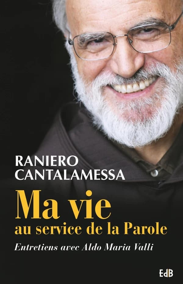 Ma vie au service de la parole : entretiens avec Aldo Maria Valli