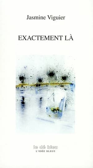 Exactement là