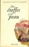 Des étoffes à la peau