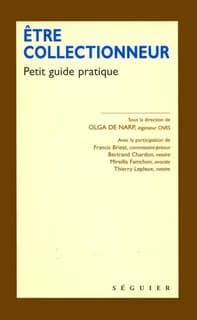 Être collectionneur : petit guide pratique