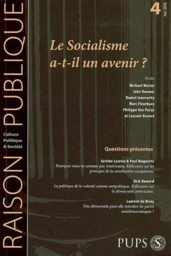 RAISON PUBLIQUE n.4 : le socialisme a-t-il un avenir?