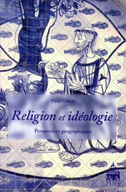 Religion et idéologie : perspectives géographiques