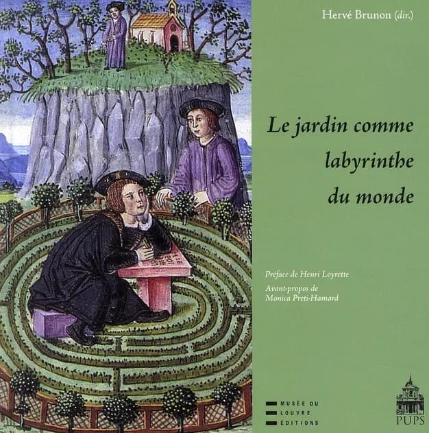 Le jardin comme labyrinthe du monde : métamorphoses d'un imaginaire de la Renaissance à nos jours : [actes de la journée "Le jardin comme labyrinthe du monde. Permanence et métamorphoses d'un imaginaire de la Renaissance à nos jours", organisée à l'audito