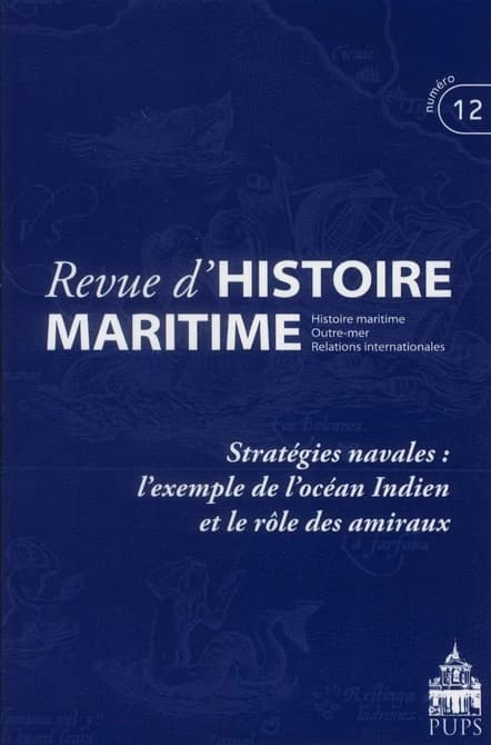 Stratégies navales : l'exemple de l'océan Indien et le rôle des amiraux