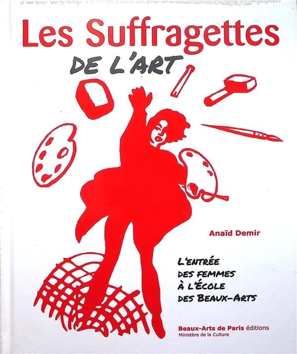 Les suffragettes de l'art : l'entrée des femmes à l'École des beaux-arts