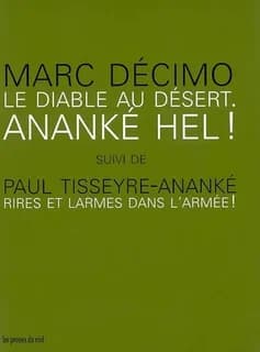 Le diable au désert, ananké Hel !