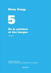 De la peinture et des images : 1980-2005