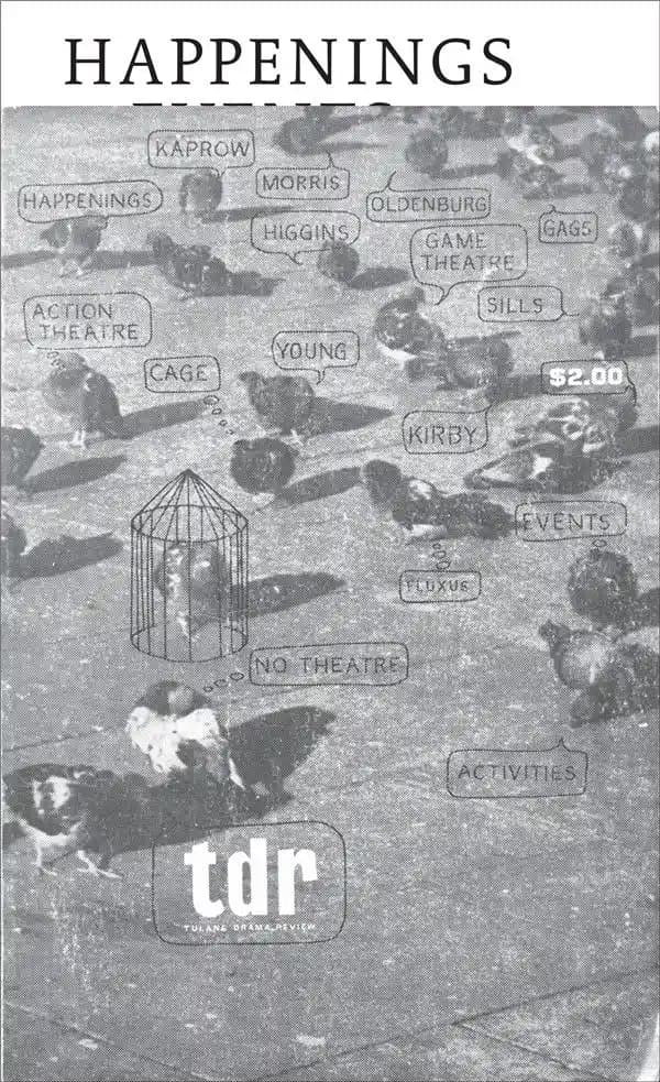 Happenings & events : "Tulane drama review", vol. 10, n° 2, hiver 1965