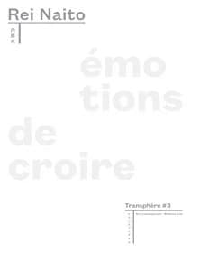 Rei Naito, Émotions de croire : [exposition, Paris, Maison de la culture du Japon à Paris, 25.01-18.03.17]