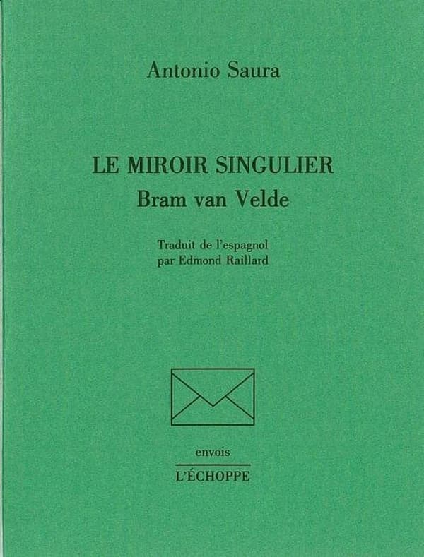 Le miroir singulier : Bram van Velde