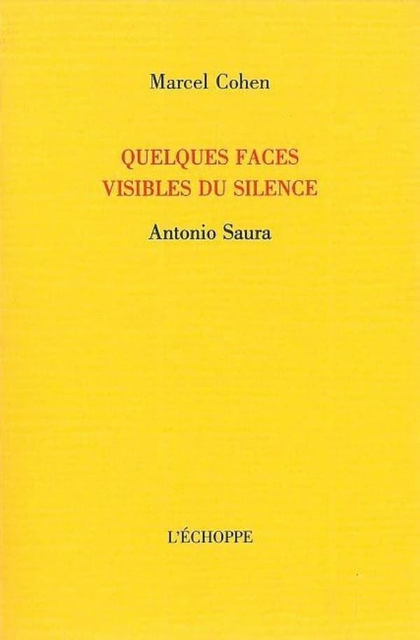 Quelques faces visibles du silence : Antonio Saura