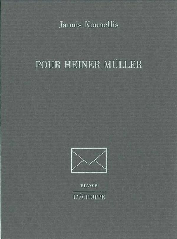 Pour Heiner Müller