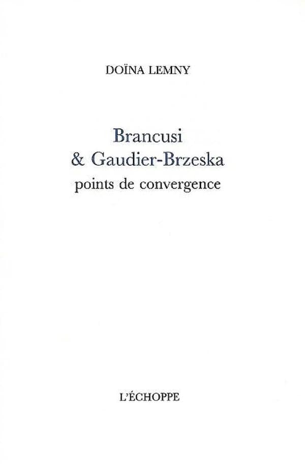 Brancusi & Gaudier-Brzeska : points de convergence