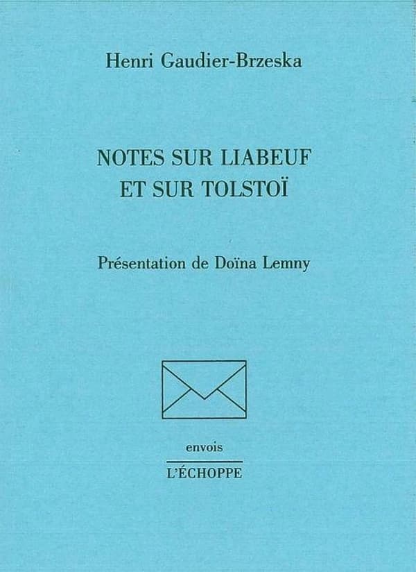 Notes sur Liabeuf et sur Tolstoï