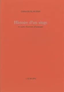 Histoire d'un singe : et autres histoires d'animaux