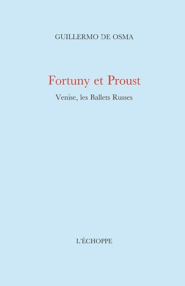 Fortuny et Proust : Venise, les Ballets russes
