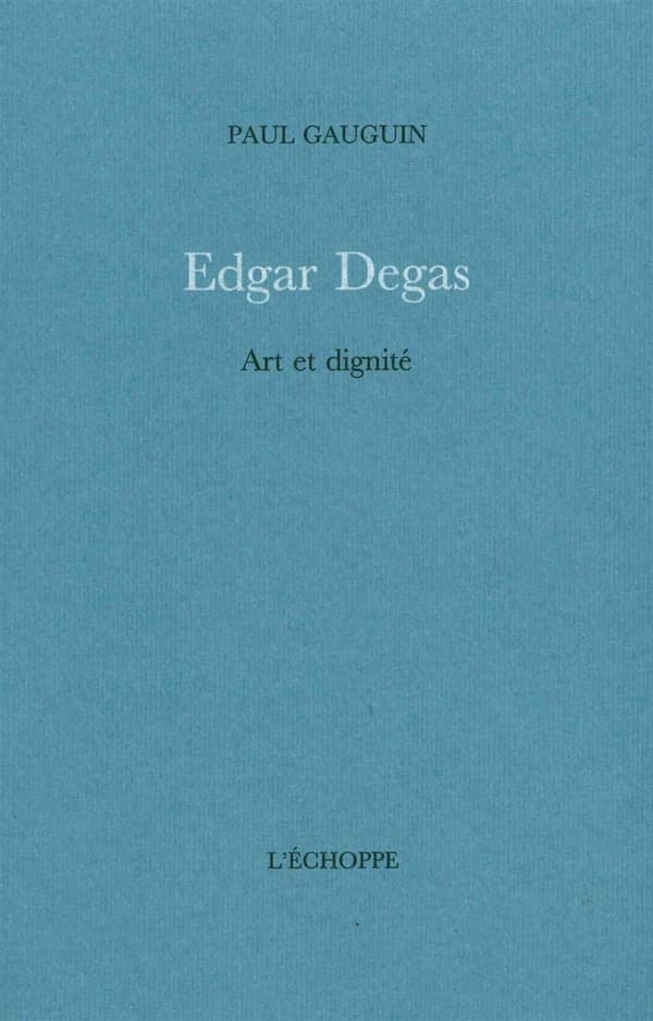 Edgar Degas : art et dignité