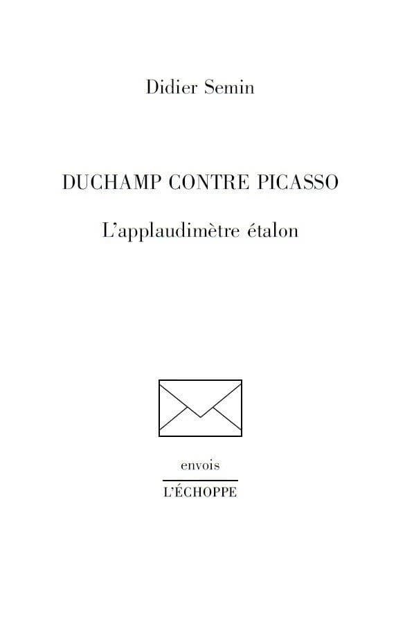 Duchamp contre Picasso : l'applaudimètre étalon